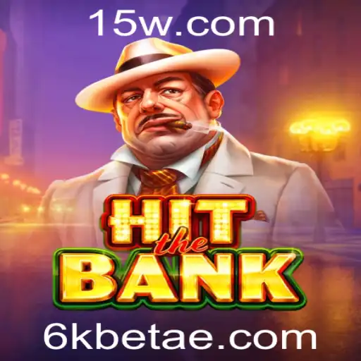 Descubra o Fascinante Mundo de HitTheBank com 6kbet